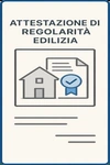 Attestazione di Regolarit&agrave; Edilizia